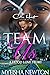 Team Us by Myeisha Newton