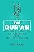 The Qur'an: A Translation for the 21st Century