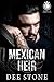 Mexican Heir