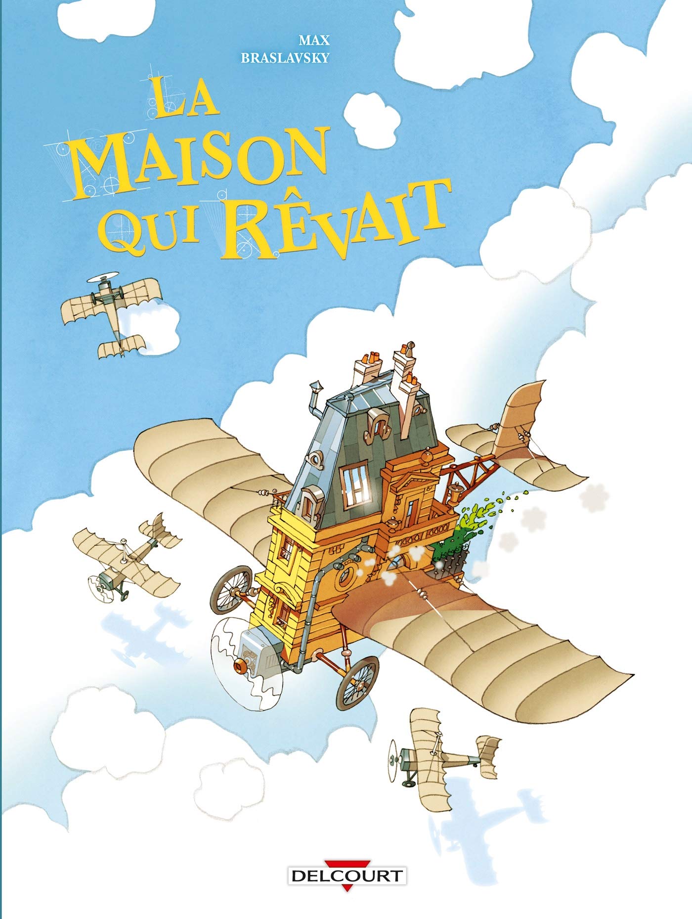 La Maison qui rêvait (Hardcover)