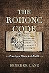 The Rohonc Code: Tracing a Historical Riddle