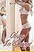 Olivia In Charge (Locked By My Wife Book 3)