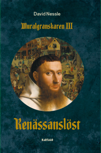 Renässanslöst (Muralgranskaren, #3)