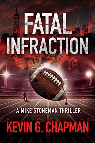 Fatal Infraction (Mike Stoneman Thriller #4)