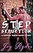 STEP SEDUCTION by E.M. Smart