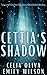 Cettia's Shadow (The Cettia's Shadow Series #1)