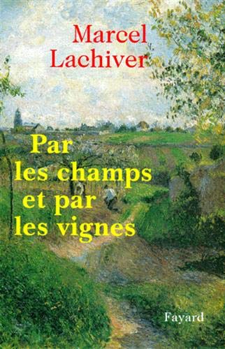 Par les champs et par les vignes
