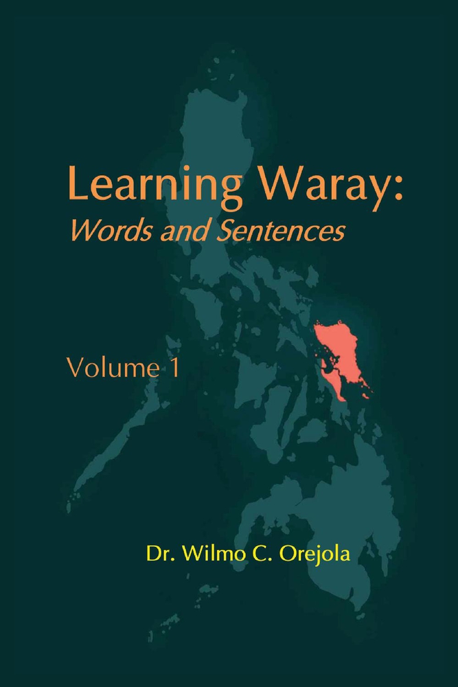 Learning Waray Vol. 1: Words and Sentences