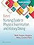 Bates' Nursing Guide to Physical Examination and History Taking