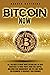 BITCOIN NOW by Warren Matthews