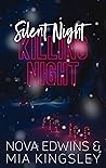 Silent Night, Killing Night by Mia Kingsley