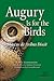 Augury is for the Birds