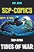SCP-3700 Tides of War: SCP Comics Vol 1