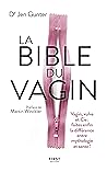 La Bible du Vagin...
