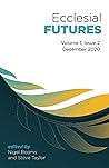Ecclesial Futures: Volume 1, Issue 2: December 2020