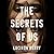 The Secrets of Us
