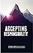 ACCEPTING RESPONSIBILITY