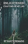 Enlightened: Chapters of My Life
