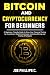 Bitcoin and Cryptocurrency ...
