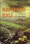Maulever Hall by Jane Aiken Hodge Maulever Hall by Jane Aiken Hodge