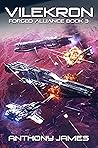 Vilekron (Forged Alliance #3)