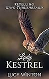 Lady Kestrel by Lucy Winton