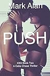 PUSH: XXX Book Two (Sterling Crest 2) PUSH: XXX Book Two (Sterling Crest 2)