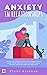 Anxiety In Relationships by Claire Kaufman
