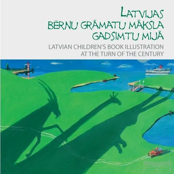 Latvijas bērnu grāmatu māksla gadsimtu mijā