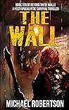 The Wall (Beyond These Walls #10) Book cover for The Wall (Beyond These Walls #10)