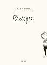 Presque Presque