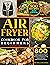 Air Fryer Cookbook For Begi...