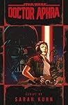 Doctor Aphra by Sarah Kuhn