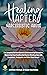 Healing After Narcissistic Abuse: The Complete Survival Guide to Understanding Narcissism. Recovering from Emotionally Abusive Relationships with Narcissists, Sociopaths and Other Toxic People.
