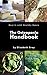 The Osteopenia Handbook: Beat It With Healthy Bones: Differences Between Osteopenia & Osteoporosis, Ways to Prevent and Treat, 20+ Risk Factors for ... Commonly Prescribed Medications, and More!