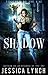 Shadow (Touched by the Fae #2)