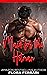 Maid for the Hitman A Steamy Standalone Instalove Romance (A Man Who Knows What He Wants Book 238) by Flora Ferrari