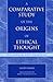 A Comparative Study of the Origins of Ethical Thought: Hellenism and Hebraism