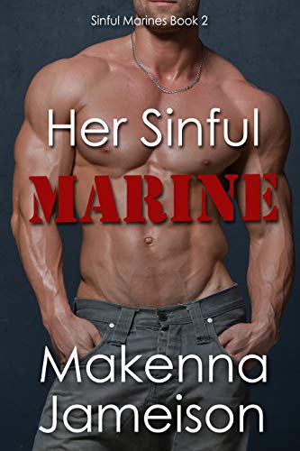 Her Sinful Marine (Sinful Marines #2)