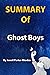 Summary Of Ghost Boys: By J...