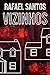 Vizinhos (Portuguese Edition)