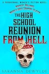The High School Reunion From Hell (Margie Majors: Middle-Aged Vampire Slayer #1)