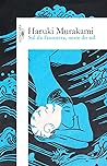 Sul da fronteira, oeste do sol by Haruki Murakami