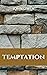 TEMPTATION