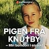 Pigen fra Knutby ...