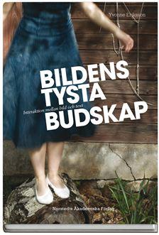 Bildens tysta budskap