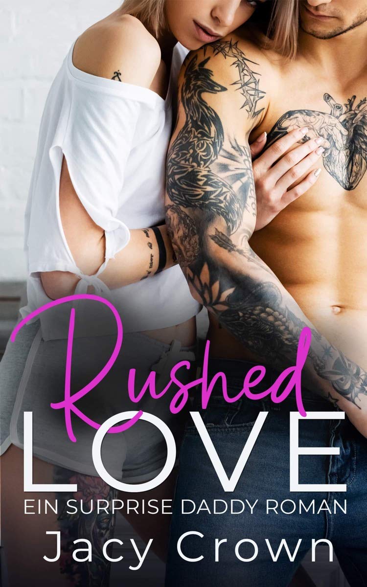 Rushed Love (Kindle Edition)