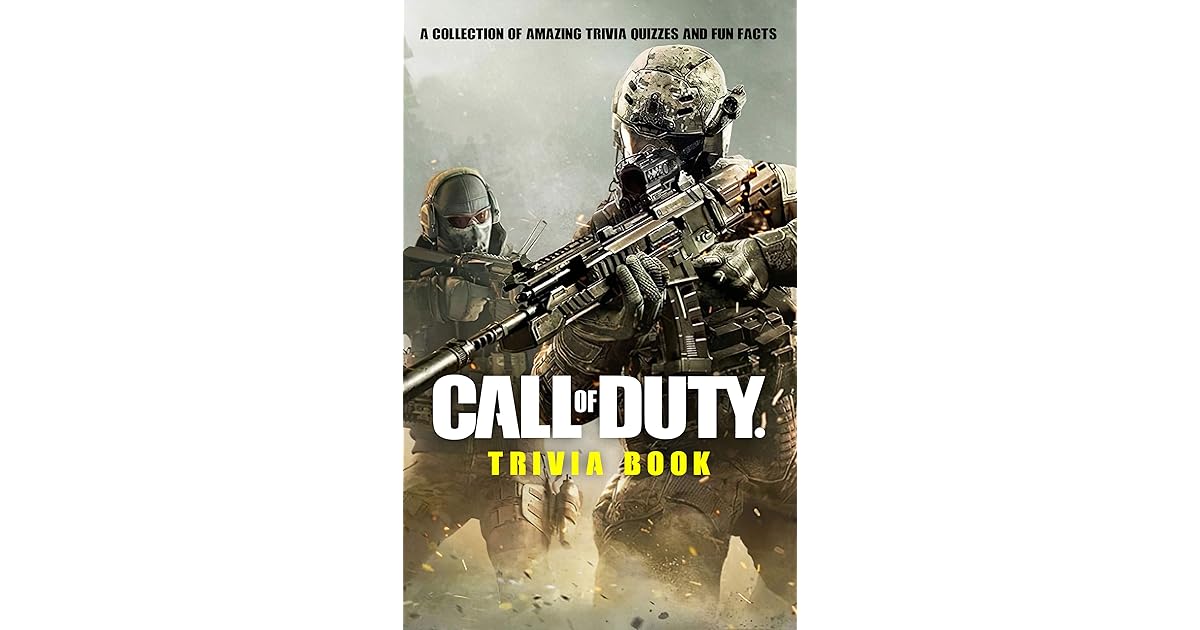 Quizzes Fun Facts Call Of Trivia Book The Great Book Of Duty by Tanji