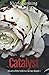 Catalyst (Heart of the Inferno, #1)
