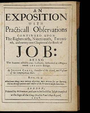 An exposition with practicall observations continued upon the eighteenth, nineteenth, twentieth and twenty-one chapters of the Book of Job